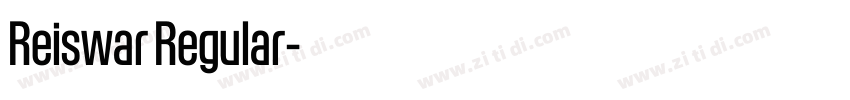Reiswar Regular字体转换 Reiswar Regular字体转换